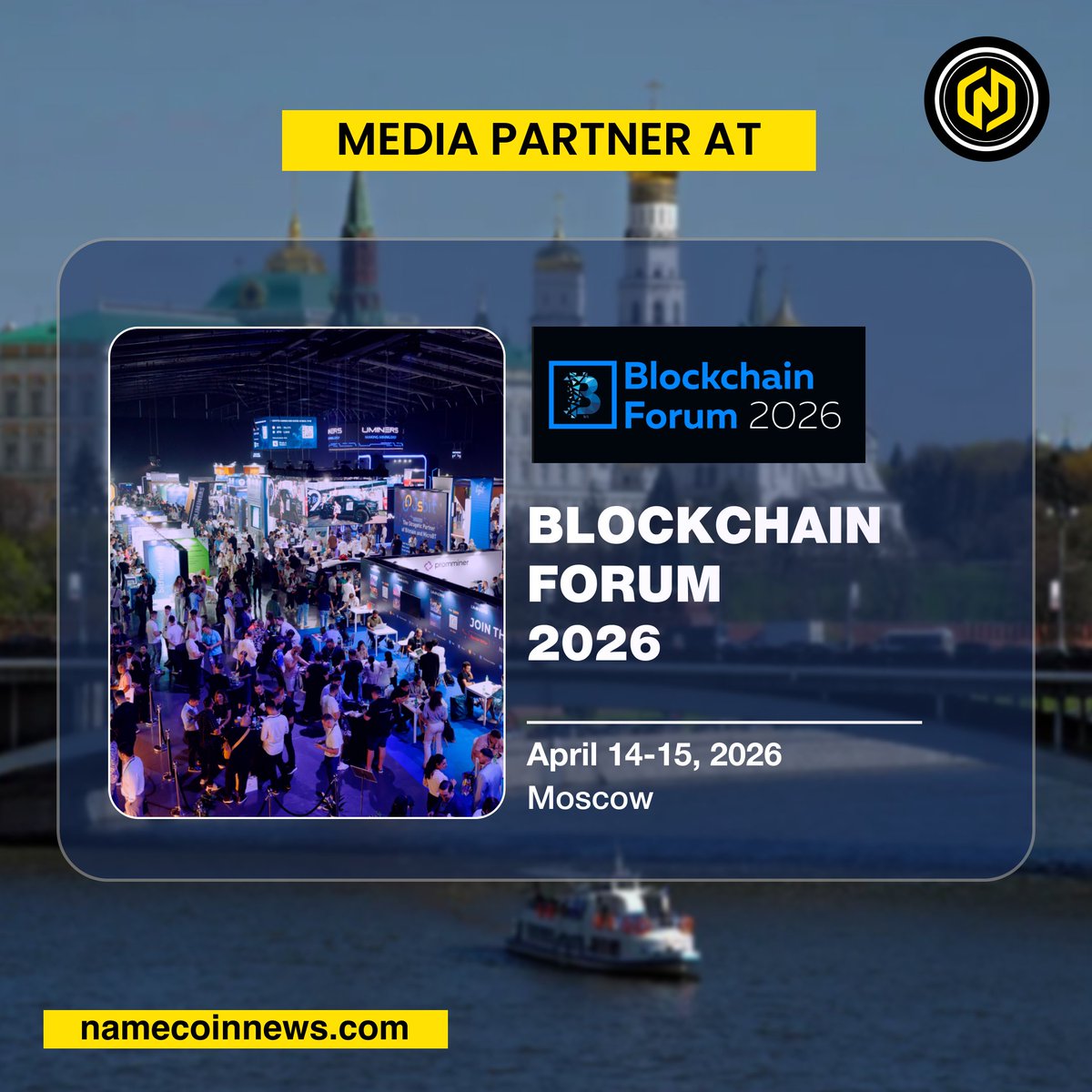 NameCoinNews_'s tweet image. NameCoinNews partners with Blockchain Forum 2026! Discover blockchain innovations &amp;amp; trends 
🗓️ Apr 14–15 | 📍 Moscow 
🔗blockchain.forum/?utm_source=tw…

#BlockchainForum2026 #Blockchain #DigitalAssets #CryptoInnovation #Web3 #NCN