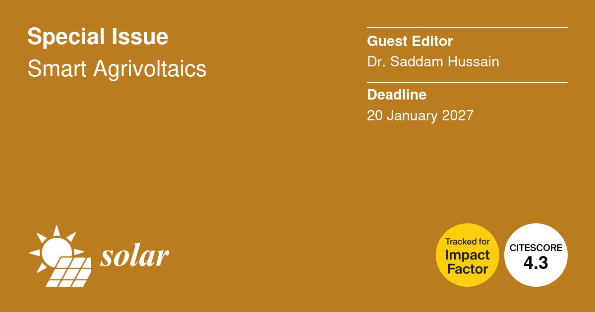 MdpiSolar's tweet photo. 📢 Check out new Special Issue in #Solar #Call_for_Papers

Smart Agrivoltaics

🔗 https://t.co/rvBs9MZ4hp https://t.co/Oip2cIerXv