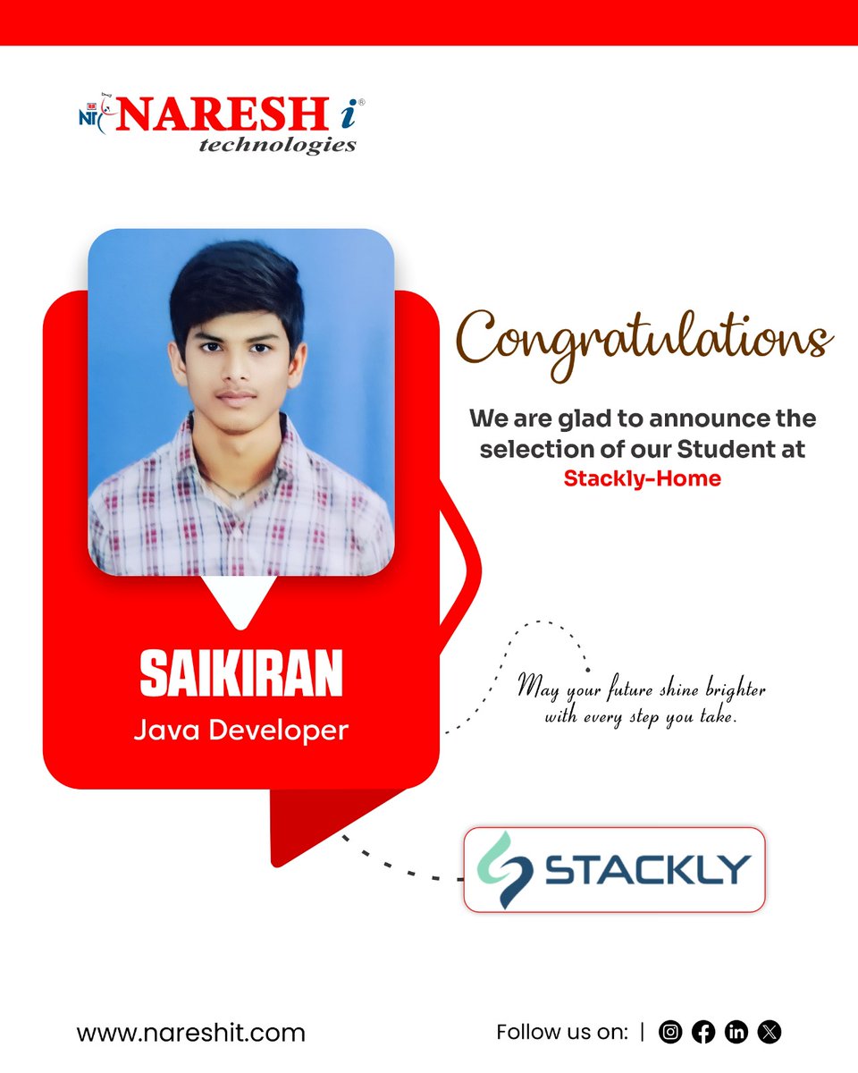 nareshitech's tweet photo. 🎉 Congratulations to Our Star Achiever! 🎉
We are proud to celebrate the success of our student Saikiran, who has been successfully placed as a Java Developer at #Stackly 

May your future shine brighter with every step you take.

#SuccessStory #PlacementSuccess #JavaDeveloper https://t.co/2kZZ4cSWEl
