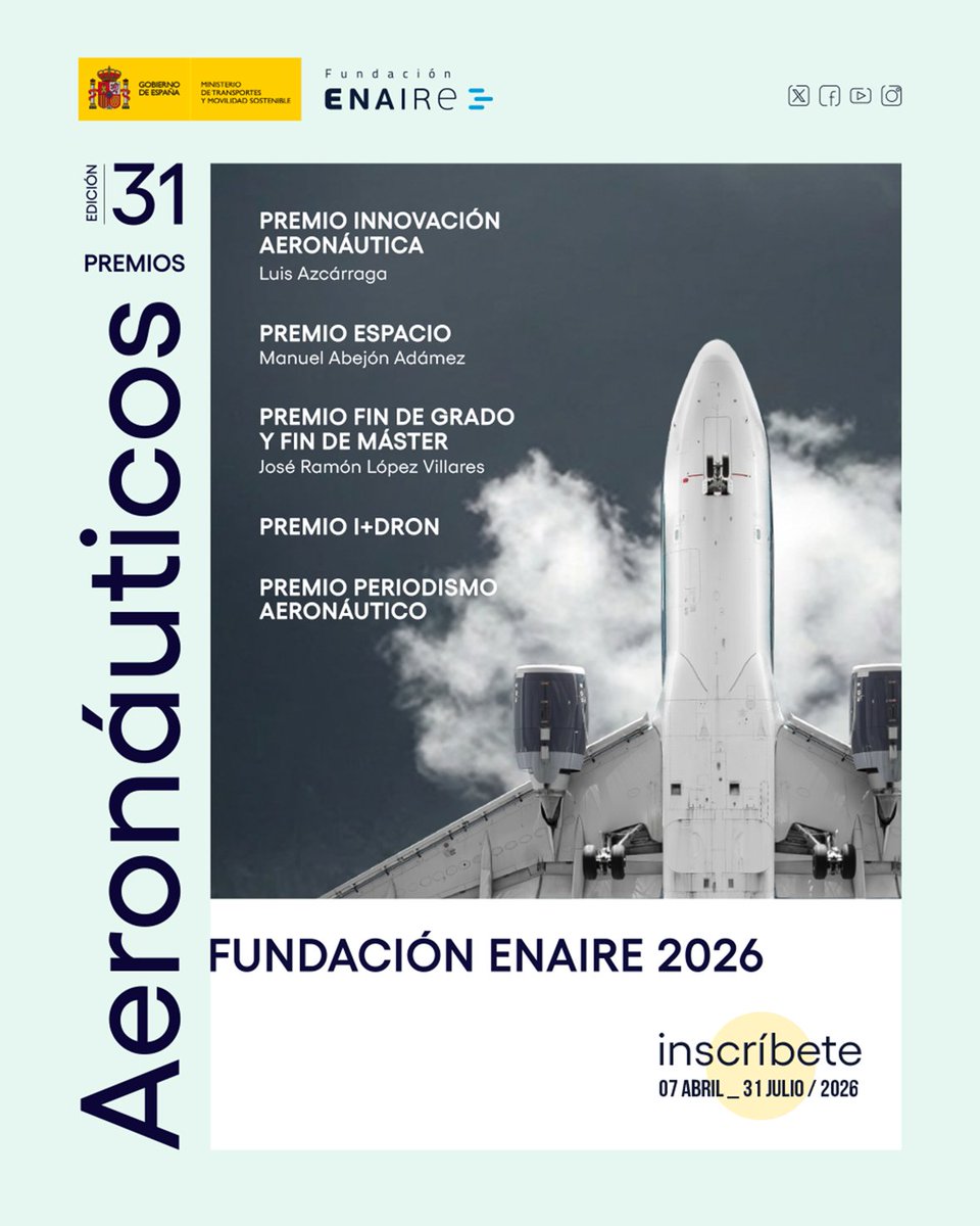 ENAIRE's tweet image. 🤩🏆@FundacionENAIRE convoca la nueva edición de sus PREMIOS AERONÁUTICOS

🔬 La 31ª edición de unos premios consolidados en la #investigación, #innovación y #comunicación en el sector aeronáutico y aeroespacial.

🫵 ¿Eres #ingeniero, #investigador, #periodista, #estudiante o