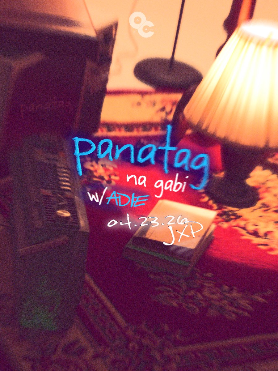 PANATAG na gabi with Adie (<a href="/Adadieee/">Adie</a>)!

More details coming soon....