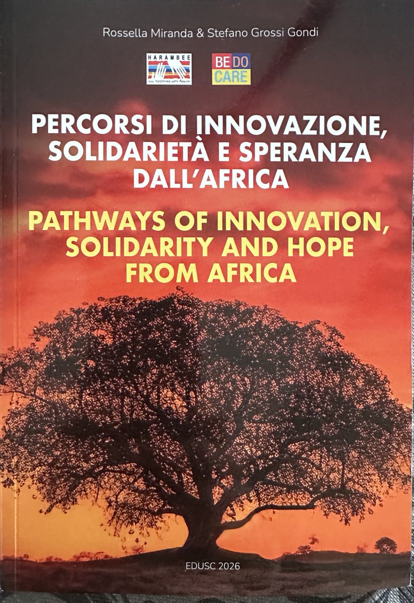 📘Pubblicato il volume: “Percorsi di innovazione, solidarietà e speranza dall’Africa” (EDUSC, 2026).

🌿Nato da #BeDoCare Nairobi, raccoglie una visione corale: un’Africa protagonista del proprio futuro. 
👉Non atti, ma idee e azioni per lo sviluppo.

#Harambee #Africa
