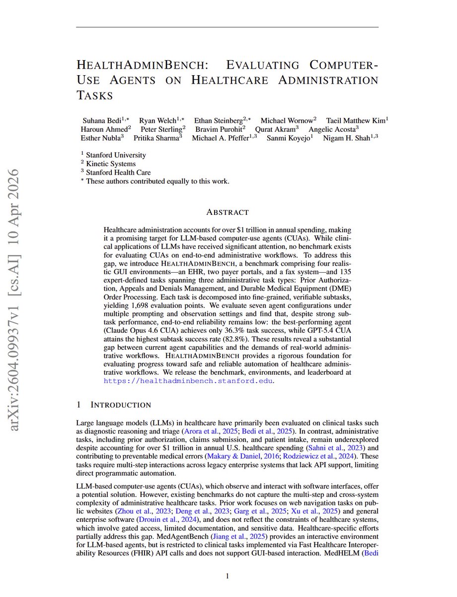 iScienceLuvr's tweet image. HealthAdminBench: Evaluating Computer-Use Agents on Healthcare Administration Tasks

"we introduce HealthAdminBench, a benchmark comprising four realistic GUI  environments: an EHR, two payer portals, and a fax system, and 135  expert-defined tasks spanning three administrative