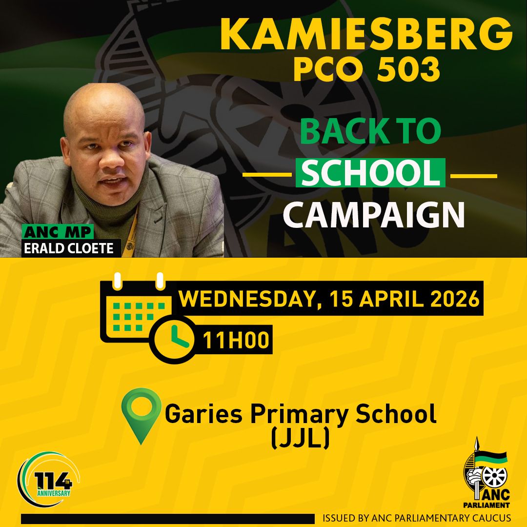 ANCParliament's tweet image. ANC MP, Cde Erald Cloete, deployed to the Kamiesberg Parliamentary Constituency Office, will embark on a Back-to-School Campaign on Wednesday, 15 April 2026.

📍Garies Primary School (JJL)

#BackToSchool 
#ANCatWork