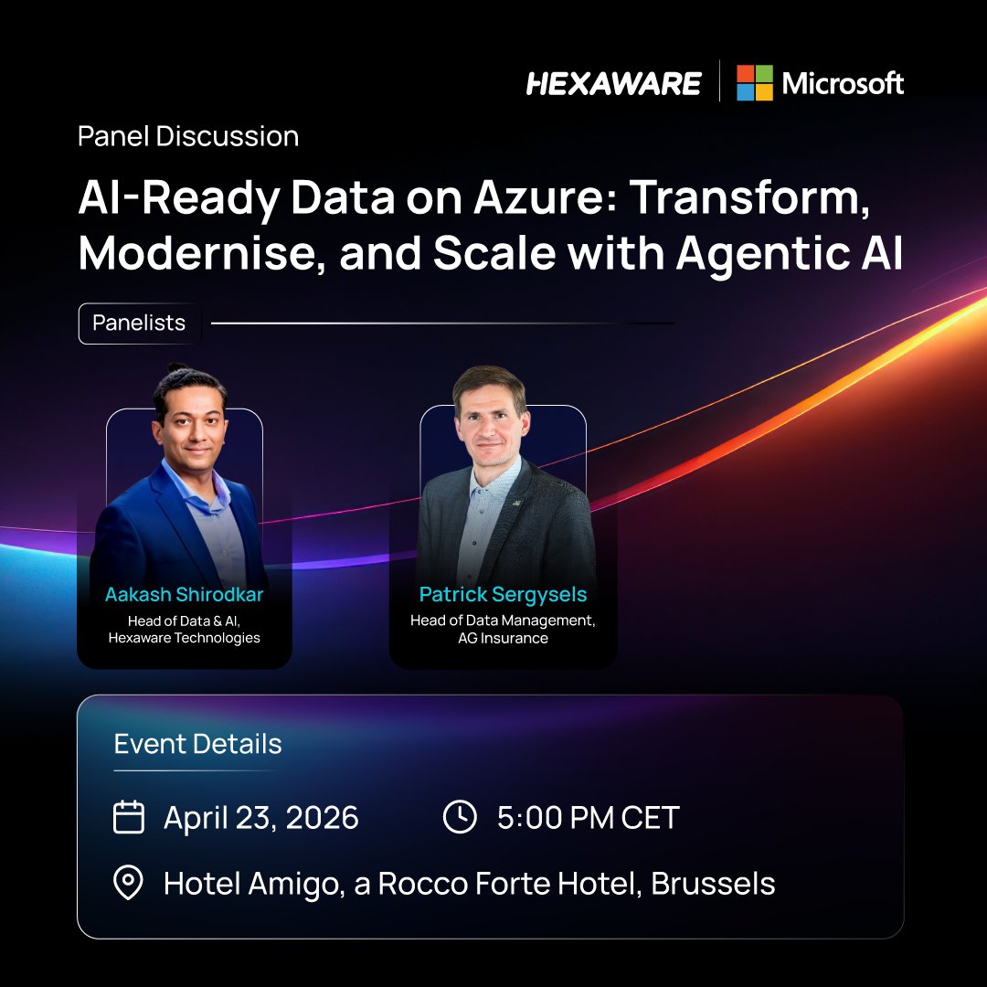HexawareGlobal's tweet image. #AI-ready data is no longer optional—it’s a #delivery imperative. On April 23 in Brussels, leaders from Hexaware and AG #Insurance explore modernizing #data estates on Microsoft #Azure without disruption. Learn more: hexwr.com/4ceK1YU