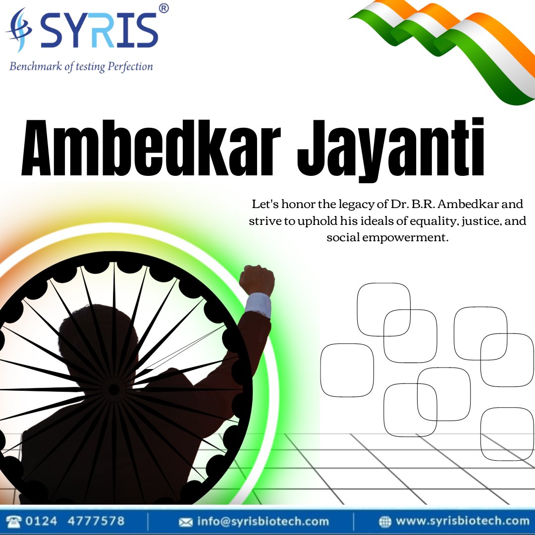 syrisbiotech's tweet image. On Ambedkar Jayanti, we remember a leader who stood for dignity, equality, and education for all. Let’s carry forward his vision of an inclusive society.
#AmbedkarJayanti #Equality #Justice #HumanRights #Respect @syrisbiotech 
info@syrisbiotech.com
 0124 4777578