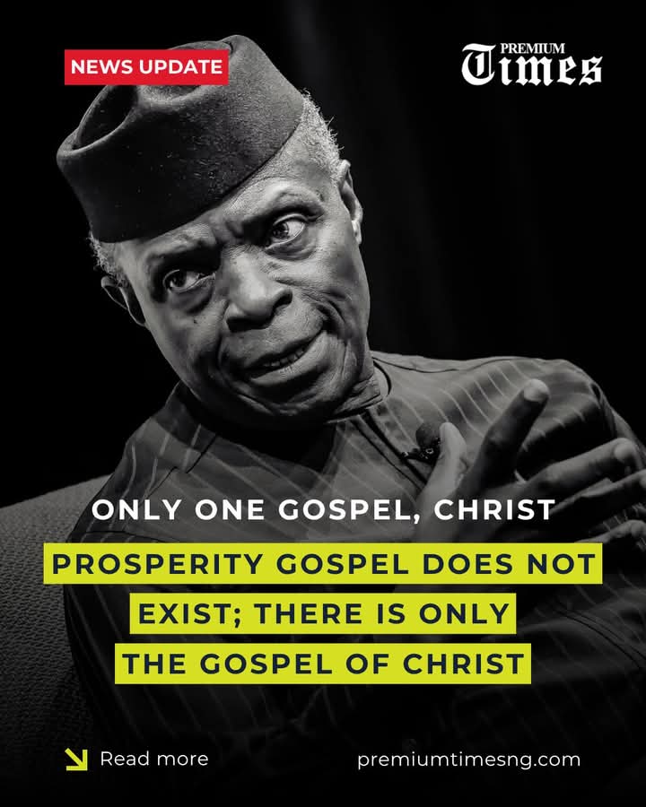 AdewumiCollins's tweet photo. “The New Testament, no matter how we slice it, we may call it anything, the prosperity gospel, with all due respect, there is no such thing. There is only a gospel, the gospel of Jesus Christ. Prosperity gospel does not exist
 
___Says Prof Yemi Osinbajo, SAN GCON https://t.co/Cm7KC8bqE7