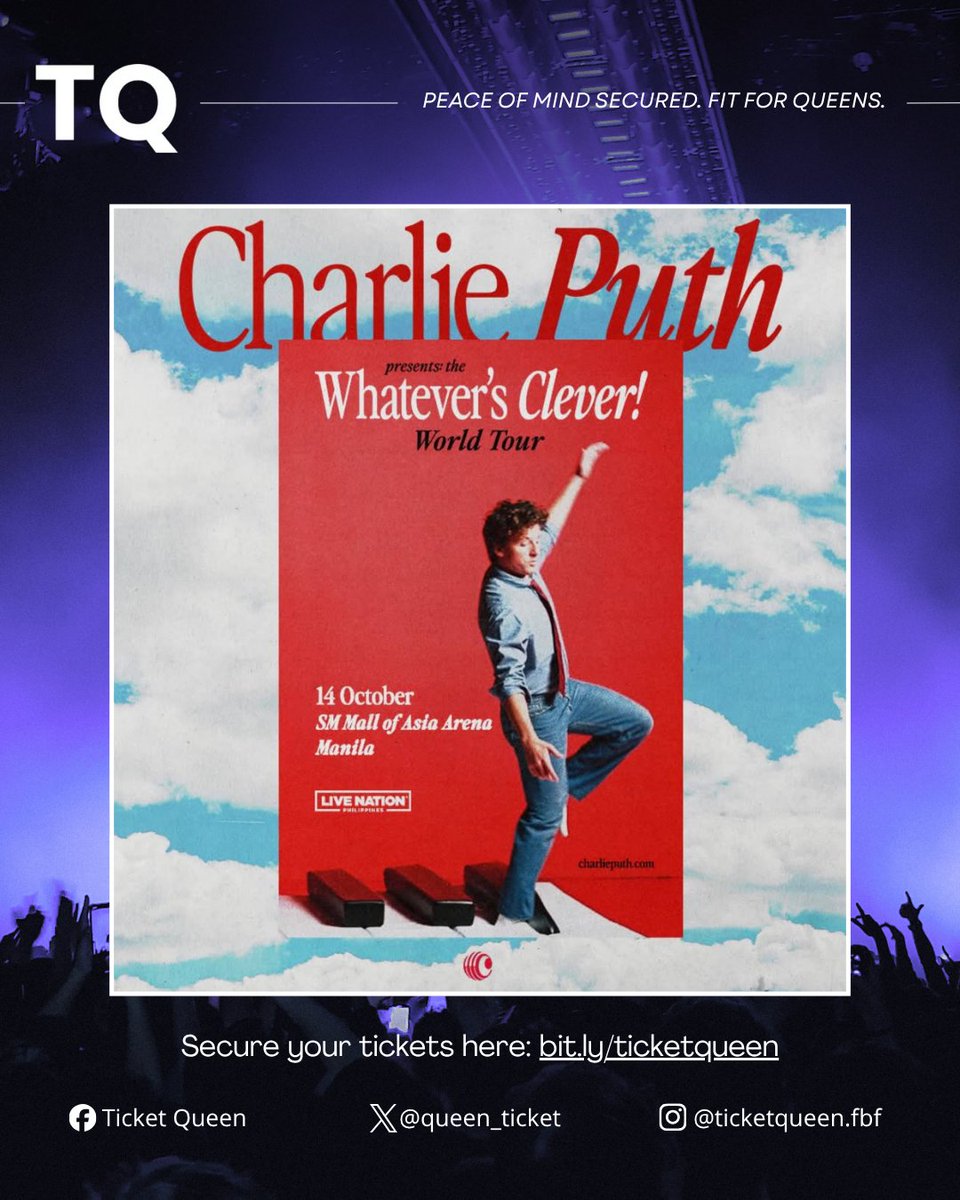 queen_ticket's tweet photo. CHARLIE PUTH IN MANILA! Get your assistance fit for a Queen. 👸🏻

The wait is almost over. Here's when to secure your tickets.

🔴 Artist Presale: April 20 | 12PM
🔴 Mastercard Presale: April 21 | 10AM
🔴 LNPH Presale: April 22 | 12PM
🔴 General Onsale: April 23 | 12PM

Your peace of mind is our priority. Sit back, relax like the Queen you are, and let TQ handle it. 👑

🏅 100% success
🙅🏻‍♀️ No payment upfront
💜 Guaranteed safety
🎉 Maximum experience

Whatever's Clever! World Tour | October 14, Manila

Open a ticket on our Discord to get started!
🔗 https://t.co/aLJMWYFFd7

#TicketQueen #TPA #PeaceOfMindSecured #ConcertPH #CharliePuth #CharliePuthInManila #WhateversClever
