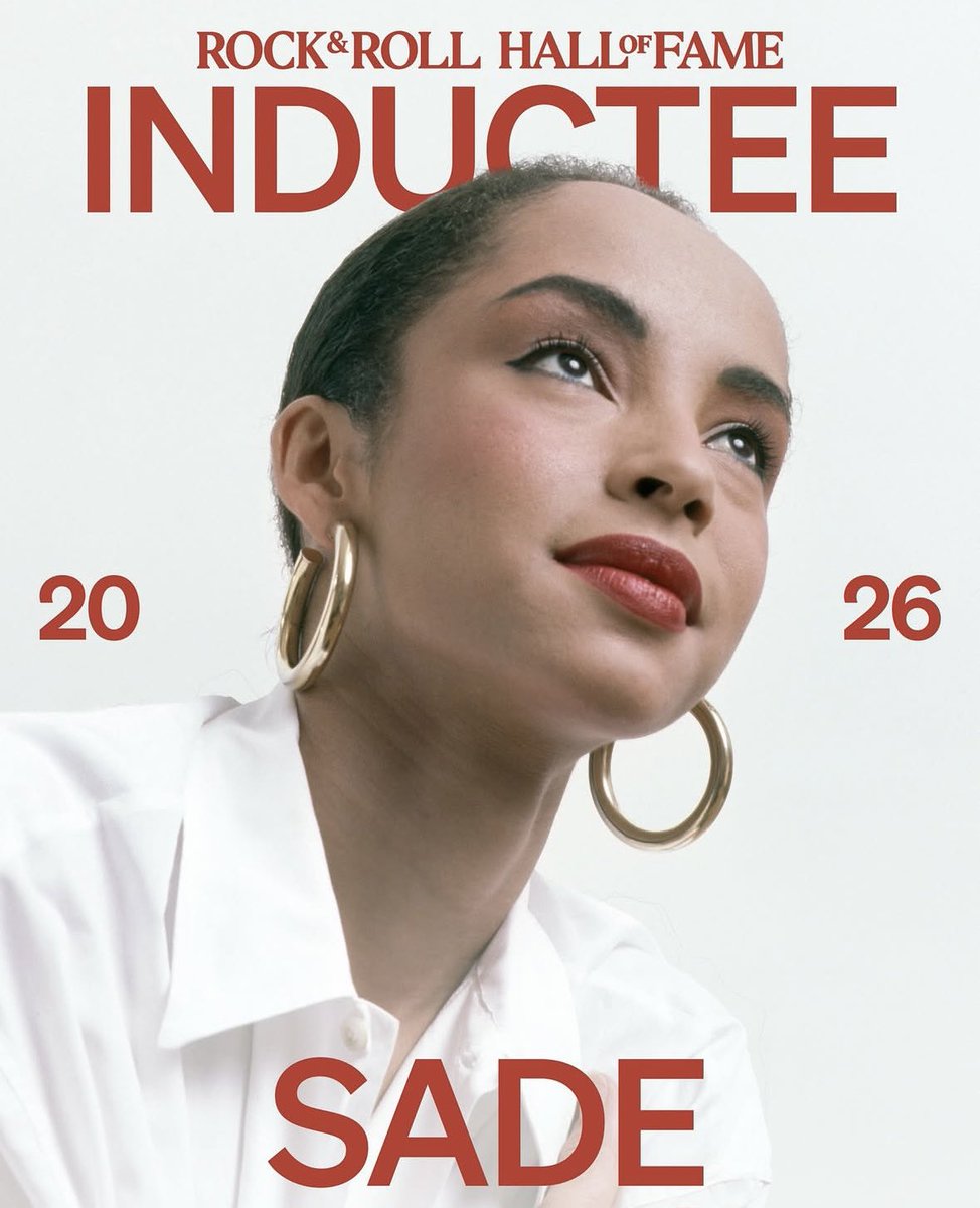 🚨 Sade has been inducted into the Roll &amp; Roll Hall of Fame (Class of 2026) 🤩👏🏽