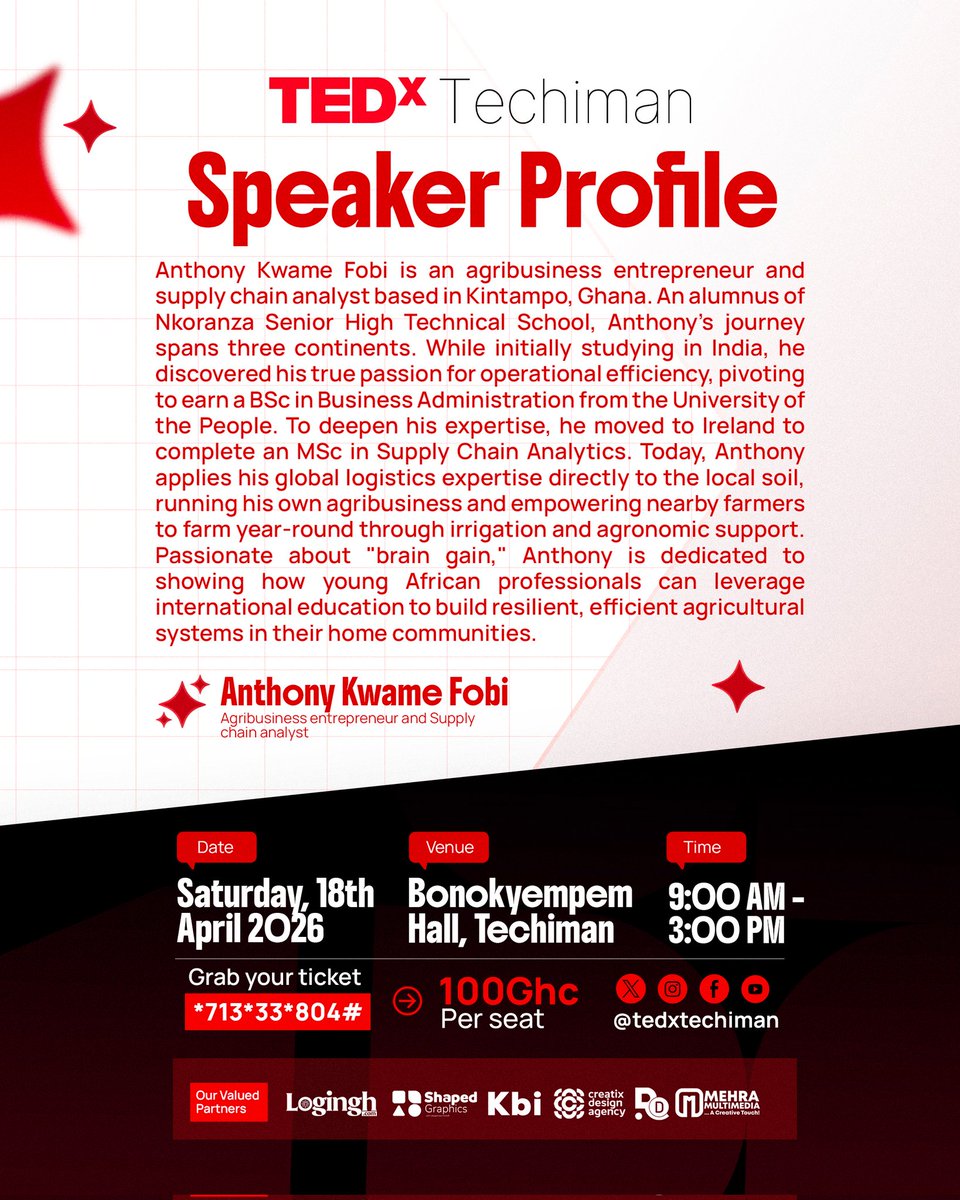 tedxtechiman's tweet photo. From India → Ireland → Ghana 🌍

Now building real agricultural impact at home 🇬🇭

Meet Anthony Kwame Fobi — one of the voices shaping the TEDxTechiman stage.

🎟️ Get your ticket: https://t.co/vXk9CN9GzL
📲 *713*33*804# https://t.co/4XYf39W1Qz