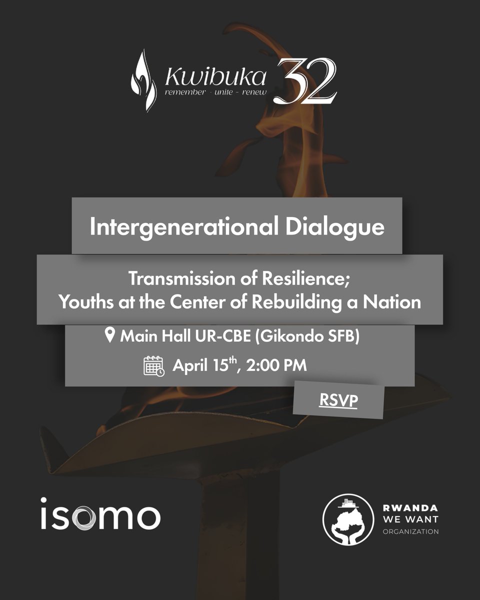 rwandawewant's tweet photo. Join us this Wednesday, April 15th, as RWW and Isomo host a #Kwibuka Dialogue on the theme: “Transmission of Resilience; Youths at the Center of Rebuilding a Nation.”
📌If you haven’t already, please confirm your attendance by filling out this RSVP form: https://t.co/fVEgWUba1b https://t.co/vyBusZaCUL