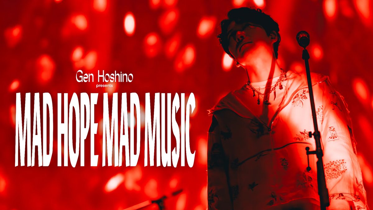 Netflix 호시노 겐 라이브 영상 『Gen Hoshino presents MAD HOPE MAD MUSIC』이 스트리밍 중!
netflix.com/title/82722253

앵콜을 포함한 24곡의 라이브 퍼포먼스를 담은 『MAD HOPE』투어의 특별 편집본.
여러분의 감사평 기다리고 있겠습니다!
#星野源_MADHOPE