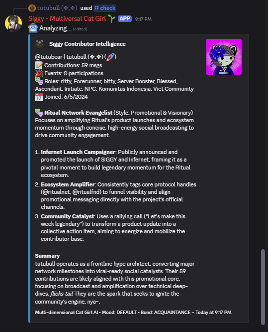 Shoutout to <a href="/decka_chan/">Decka ちゃん (❖,❖)</a>
His Siggy Multiversal Cat Girl bot is now live and working perfectly in Ritual Discord.  Personality is top tier and very true to Siggy.  Proud to see community creations becoming official. Well done! 
<a href="/ritualnet/">Ritual</a> <a href="/ritualfnd/">Ritual Foundation</a>