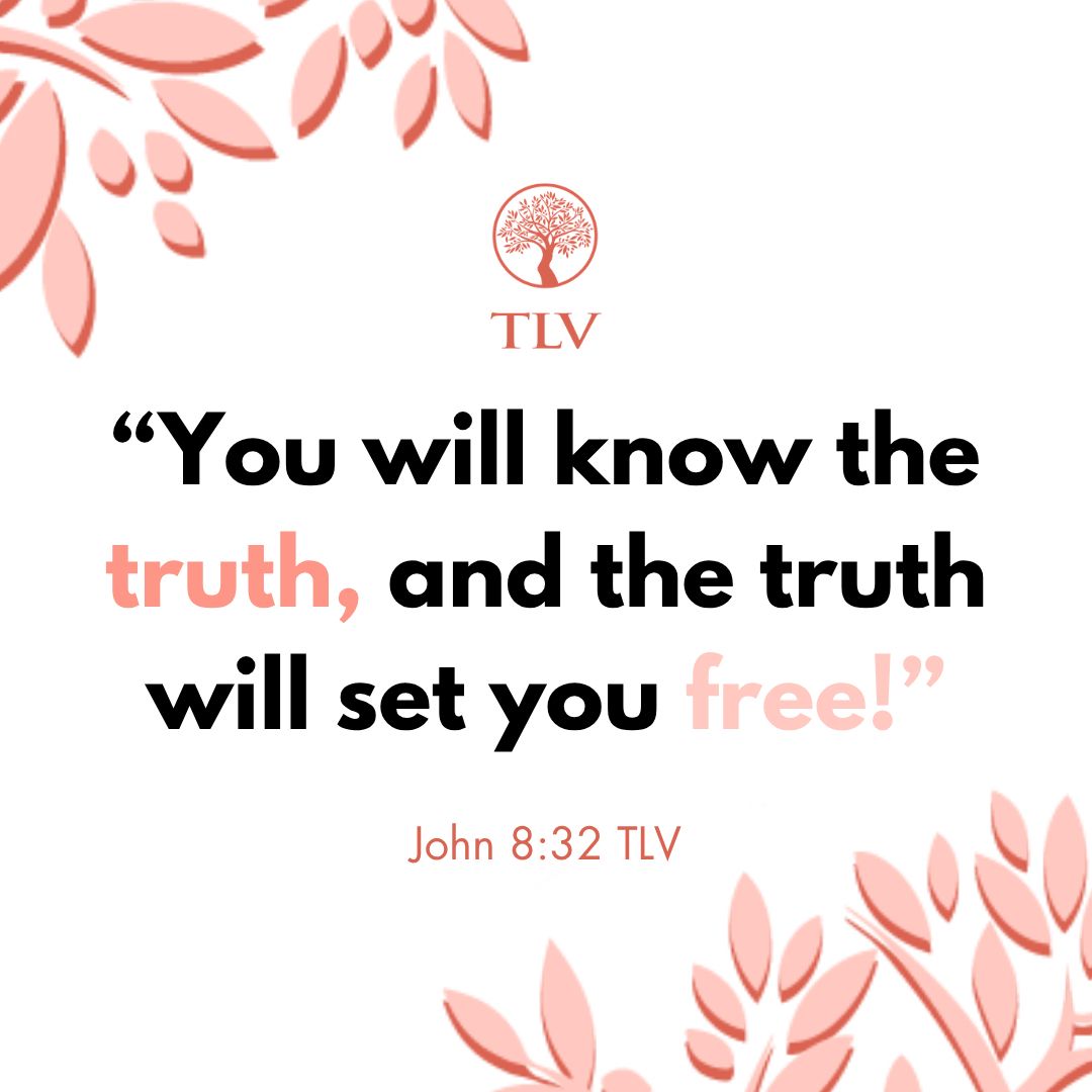 TLVBibleSociety's tweet image. "You will know the truth, and the truth will set you free!” John 8:32 TLV

#verseoftheday #votd #scripture #bibleverse #tlvbible