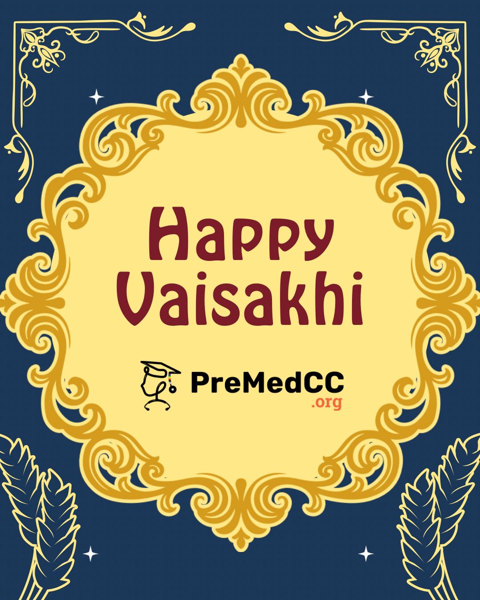 PreMedCC's tweet image. Happy Vaisakhi to all those celebrating today! 🌸 May this festival of harvest bring you an abundance of joy and success in your studies and beyond. 🩺✨

#Vaisakhi #PreMedCC #FutureDoctors