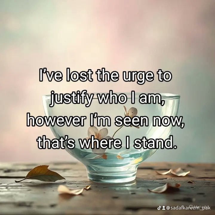 sadafkareem_pk's tweet image. I’ve lost the urge to justify who I am,
however I’m seen now, that’s where I stand.

#poetry #englishliterature #deepthoughts #LiteraturePosts #american #English #deeplines #heartmatters #words #heartbreaking #Pakistan #islamabad