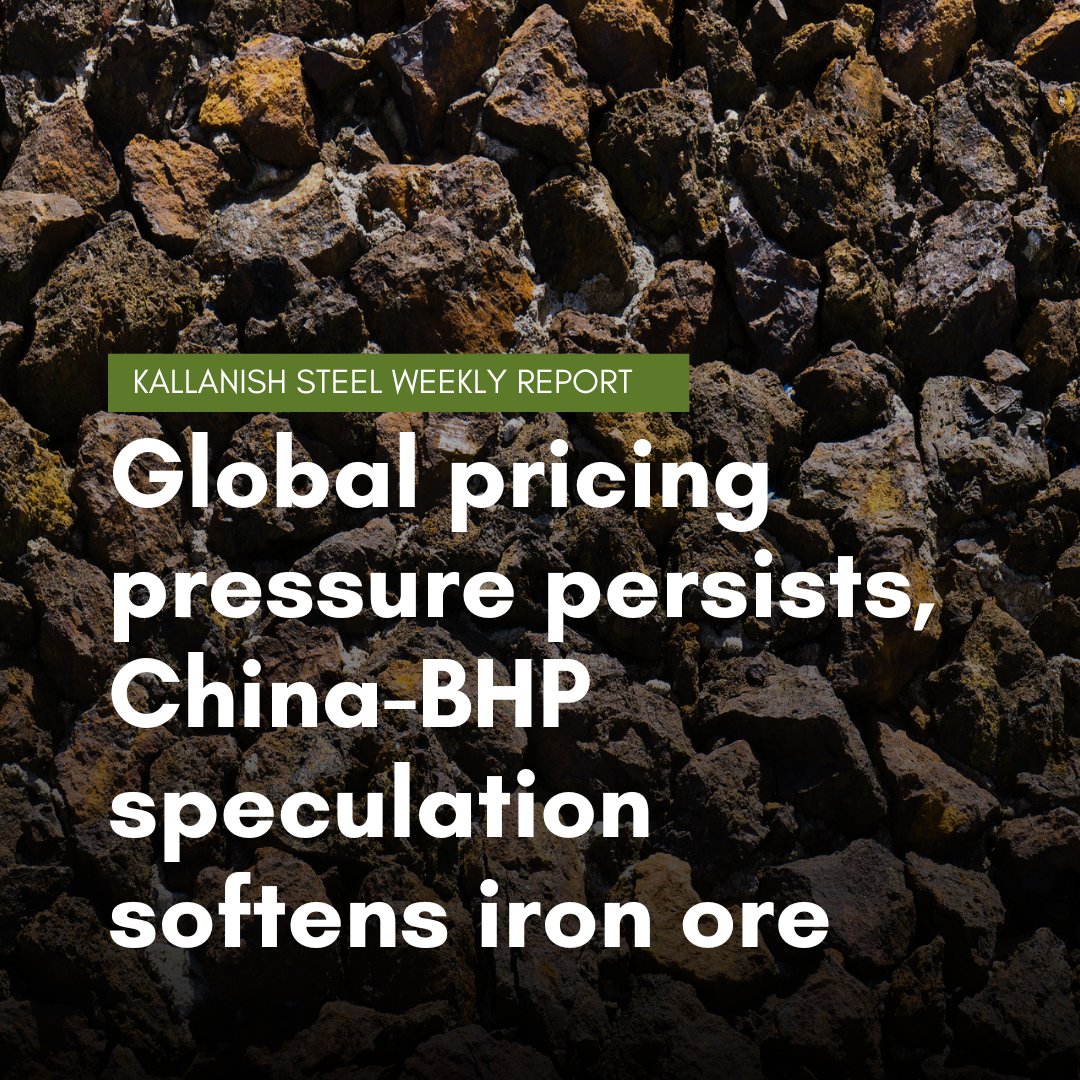 kallanish's tweet image. Upward pricing pressure persisted across most ferrous products last week, although iron ore faltered amid speculation about easing tension between miner BHP and Chinese...

Read more in Kallanish #Steel Weekly 👉 kallanish.com/en/weekly-stee…

#Coils #Scrap #OCTG #BHP #ArcelorMittal
