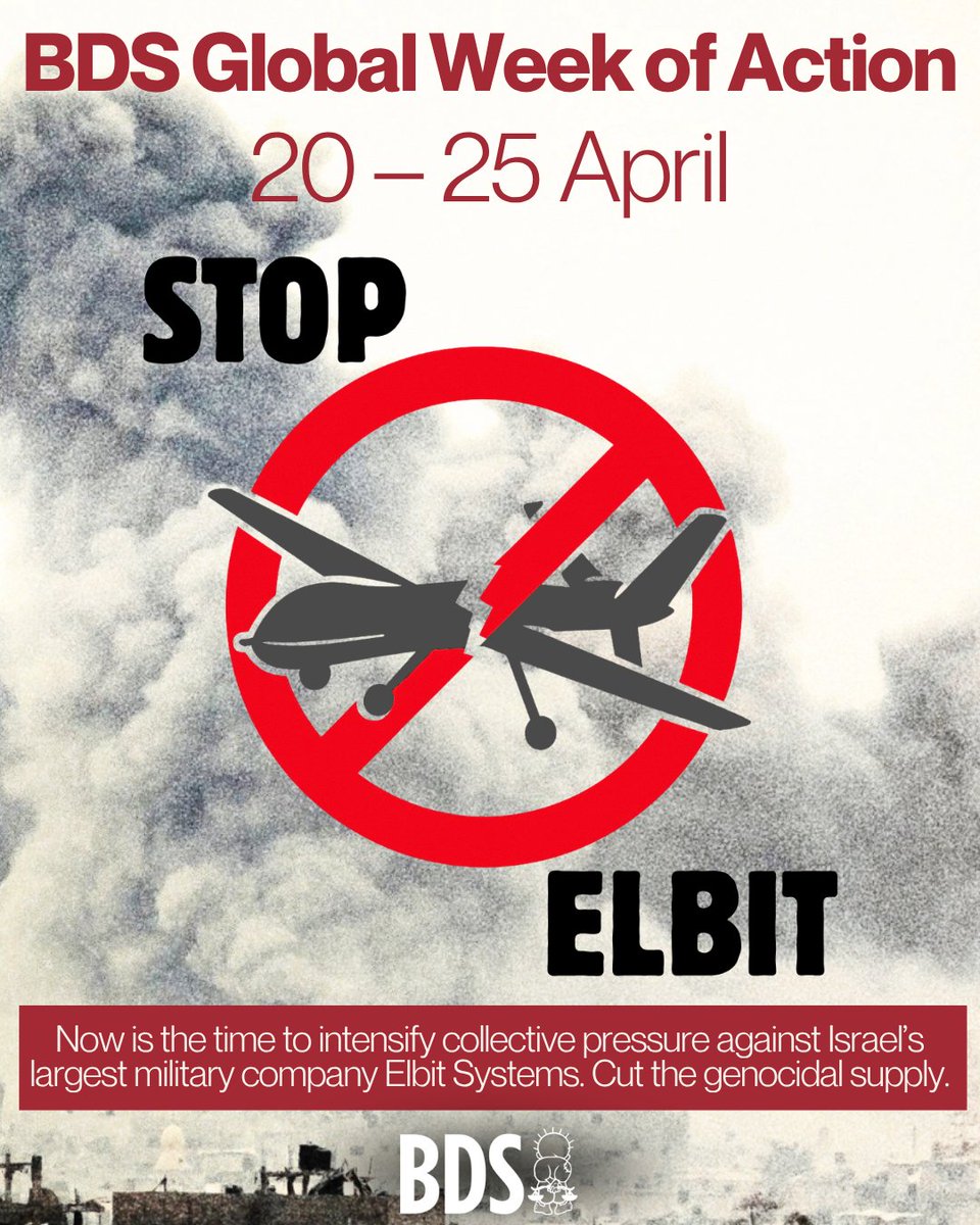 BDSmovement's tweet image. Join the BDS Global Week of Action against Elbit Systems April 20 - 25.

Now is the time to intensify collective pressure against Israel’s largest military company Elbit Systems. Cut the genocidal supply. 

Read more: loom.ly/LrZoTew