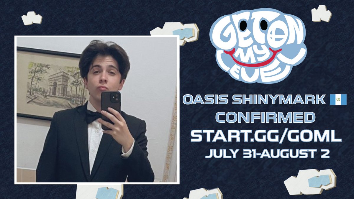 Get On My Level☁️July 31-Aug 2☁️start.gg/GOML tweet media
