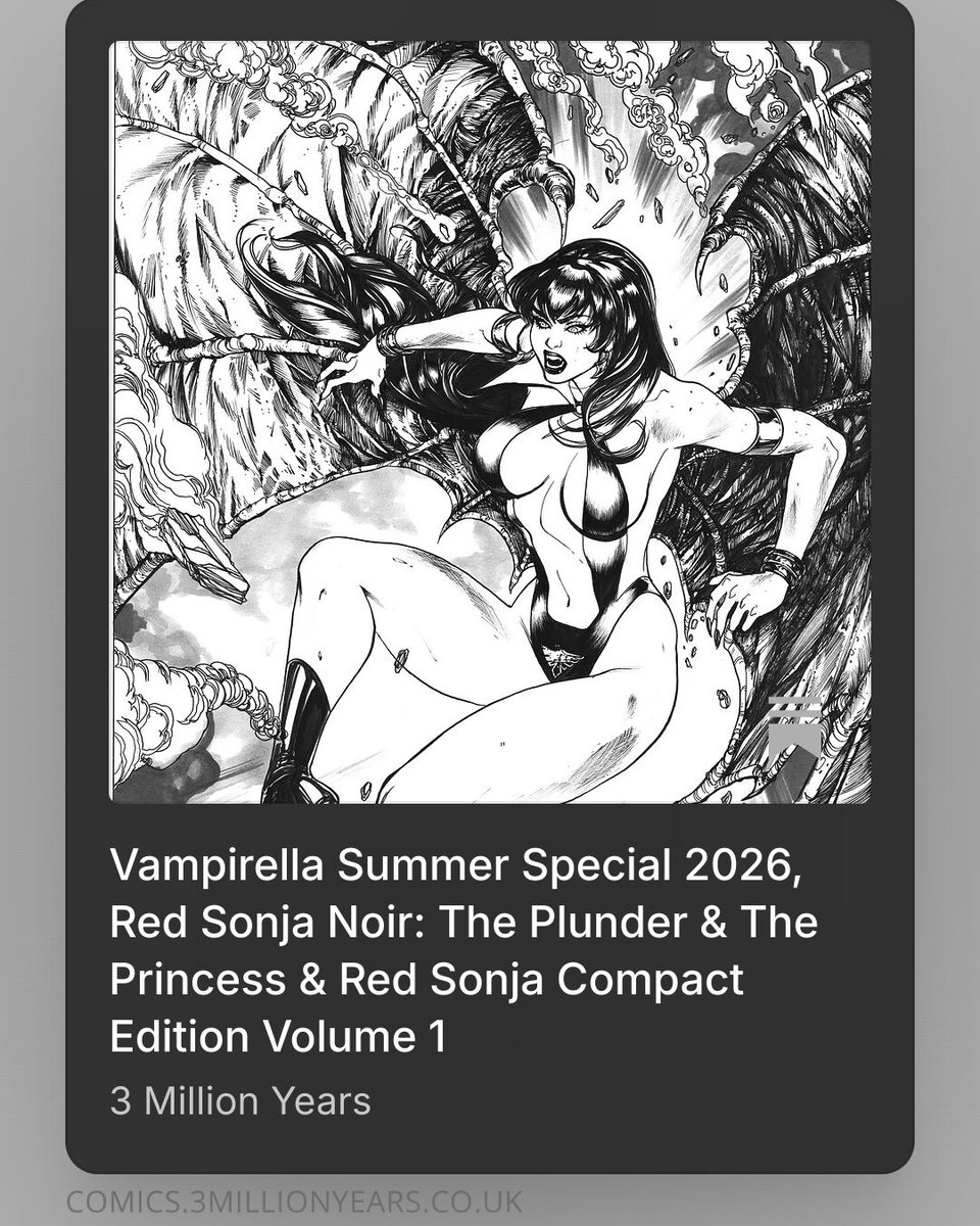 michaeljnimmo's tweet image. Vampirella Summer Special 2026, Red Sonja Noir: The Plunder &amp;amp; The Princess &amp;amp; Red Sonja Compact Edition Volume 1
From Dynamite Comics

comics.3millionyears.co.uk/p/vampirella-s…

#Dynamite #Previews #RedSonja #Vampirella