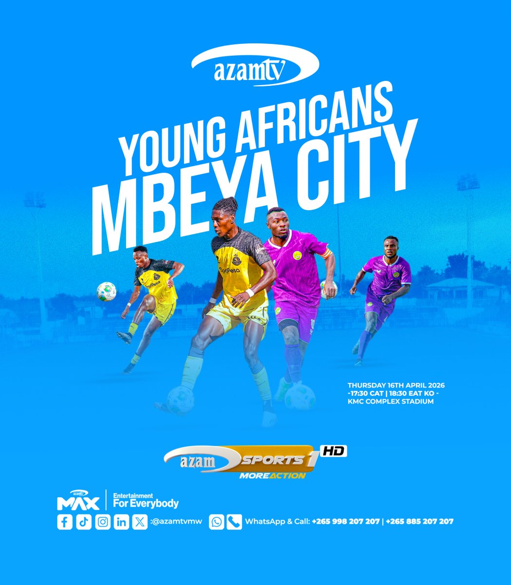 Azamtv_MW's tweet image. ⚽ Mbeya City vs Young Africans – who claims glory?
🔥 Thursday night football is here!
📅 16 Apr 2026
⏰ 17:30 CAT | 18:30 EAT KO
📍 KMC Complex Stadium
📺 LIVE on Azam Sports 1
💬 Score prediction?
#AzamTVMalawi #AzamSports #MbeyaCityVsYoungAfricans  #EntertainmentForEverybody