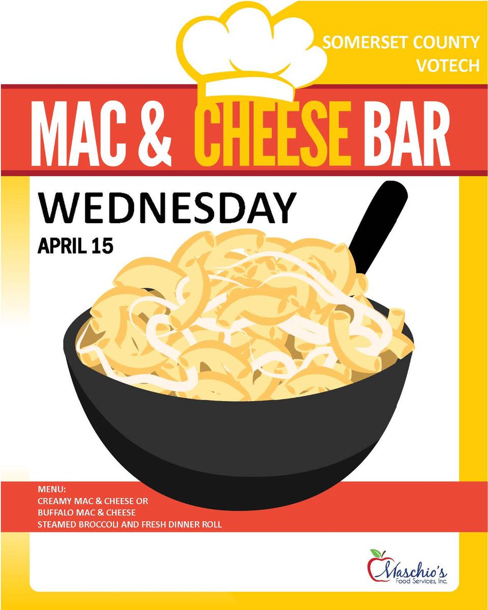 SCVTHS's tweet photo. Students, tomorrow Maschio's will be having a Mac &amp; Cheese Bar during all lunch periods! 🧀🤤 https://t.co/jRFdH87iVf