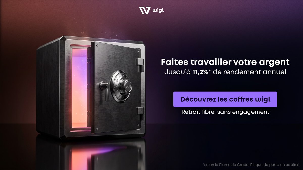 Faites travailler votre argent simplement.

Coffres Wigl : jusqu'à 8,4%* sur EURC, 11,2%* sur USDC.

Intérêts mensuels, retrait libre, aucun engagement.

Ouvrez votre premier Coffre Wigl ➡️ wigl.fr/get-the-app

*selon le Plan et le Grade