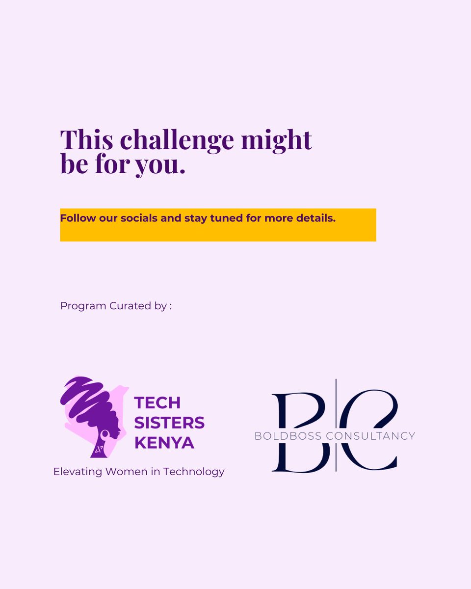 TechSistersKE's tweet photo. The goal is simple:
To move from "qualified but unseen" -> to visible, confident, and positioning-ready.

If this resonates, stay close, we’ll be sharing more about the challenge in the coming days.

#TechSistersKenya #CareerReadinesschallenge https://t.co/I4UOlBsXgk
