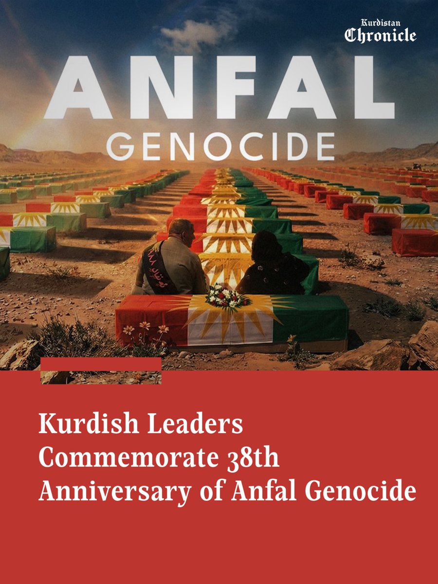 KrdChronicle's tweet photo. “These inhumane acts resulted in the loss and martyrdom of 182,000 Kurdish citizens, who had committed no crime other than their Kurdish identity.”

Read more: https://t.co/pHidNliZbi https://t.co/zXJbYThfUs
