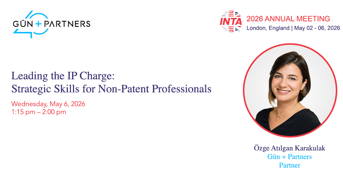 gunpartnerstr's tweet photo. We are pleased to announce that Özge Atılgan Karakulak, partner in our Life Sciences and Patents and Utility Models practices, will be a featured speaker at the INTA 2026 Annual Meeting in London. She will be a speaker in the panel session titled 'Leading the IP Charge: Strategic Skills for Non-Patent Professionals,' taking place on May 6, 2026.

This session addresses a critical modern challenge: leading a high-performing IP team without a technical patent background. Designed for brand leaders, general counsel, and business executives, the panel will explore essential skills such as building cross-functional trust, translating legal complexities into business value, and aligning IP strategy with broader enterprise goals. Attendees will gain real-world insights into fostering innovation readiness and managing patent counsel relationships with clarity and agility.

https://t.co/MUwsUzEPy0