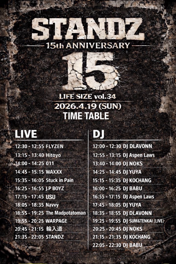 siva_saigo's tweet photo. STANDZ -15th ANNIVERSARY-
LIFE SIZE vol.34  
2026.4.19 (SUN) 新宿CLUB SCIENCE

ADV 3500yen | DOOR 4000 yen
OPEN 12:00 START 12:30 https://t.co/TJcBYz6gQI