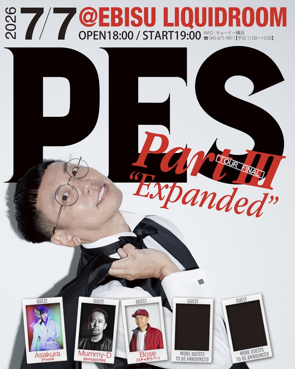 sdp1990official's tweet photo. Boseが7/7(火)に恵比寿 LIQUID ROOMで開催される「PES Tour 2026 PartIII “Expanded”」にゲスト出演いたします！
よろしくお願いいたします〜！

「PES Tour 2026 PartIII “Expanded”」

日程・会場
2026年 7月7日(火)恵比寿 LIQUID ROOM

チケット料金(税込)
先行:6,800 / 一般:7,500 / 当日:8,000(1Drink 別)

現在3次先行受付中！
〜5月10日(日)22:00(先着)
※先行販売で規定枚数を超える場合、一般発売前に受付終了する可能性有り

一般:5月16日(土) 10:00〜

ご購入はこちらから！
https://t.co/4Q1theUa2W