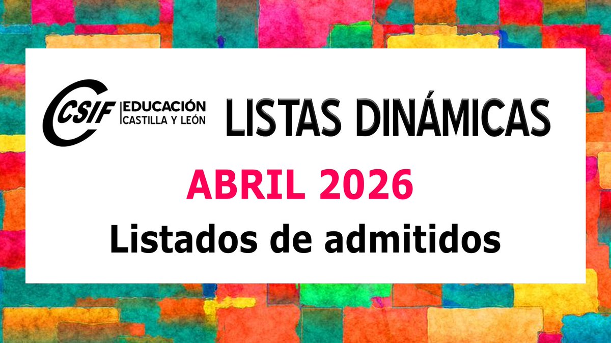 📌📌Interinos. PES y otros cuerpos. Listas extraordinarias dinámicas. Curso 25 / 26. Solicitudes del mes de abril. Listados de admitidos y excluidos.

⌛️⏳ Solicitudes: del 1 al 5 de cada mes hasta mayo de 2026.

📌 Más Información 👇👇 📲📲📲
csif.es/es/articulo/ca…