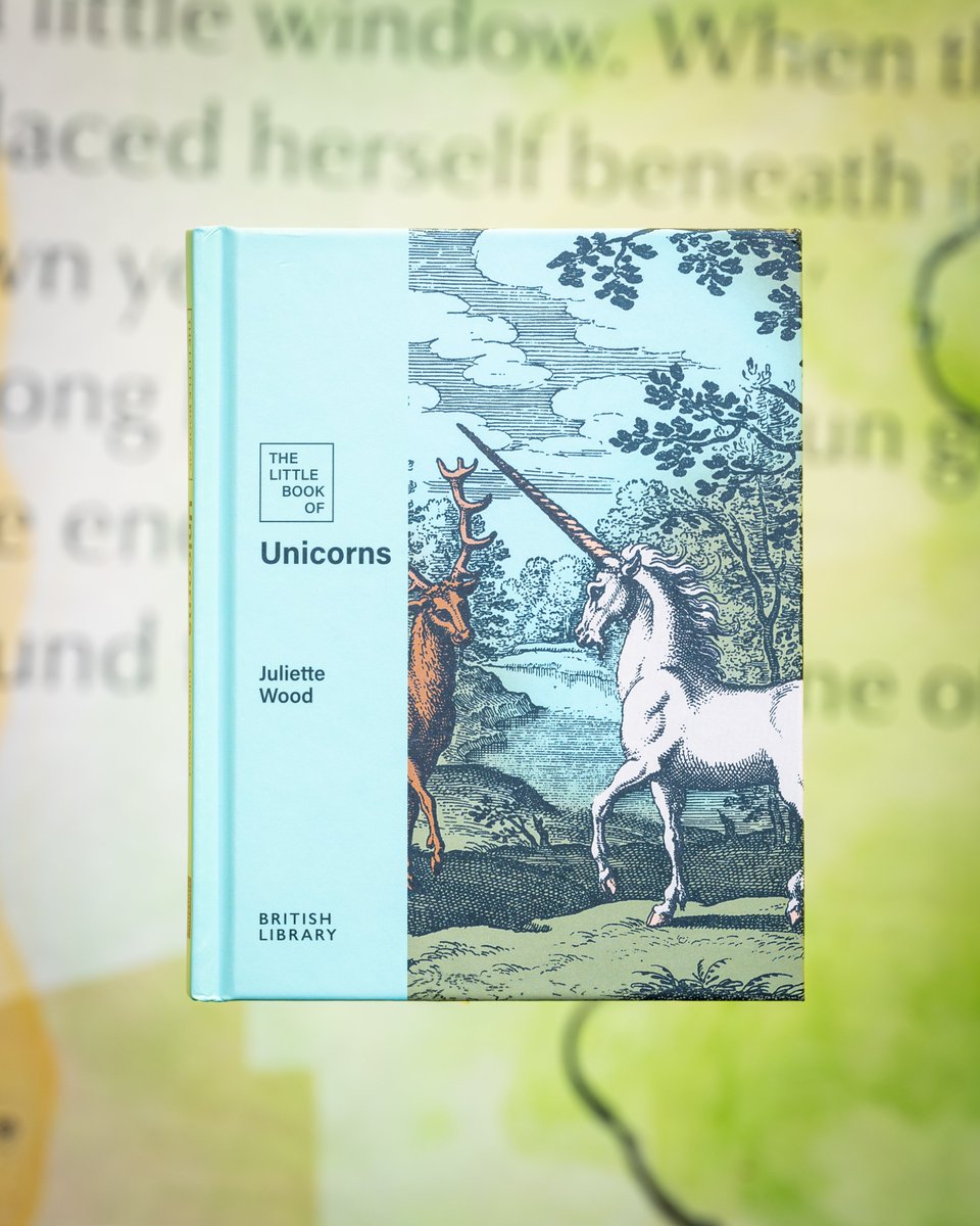 BL_Publishing's tweet photo. Elusive, rare, and steeped in myth… 🦄✨
The ‘animal that never was’ continues to inspire…and The little book of unicorns is a celebration of its magic. Available online and in store today.

#Unicorns #Fantasy #BritishLibraryPublishing https://t.co/33CDj5poWz