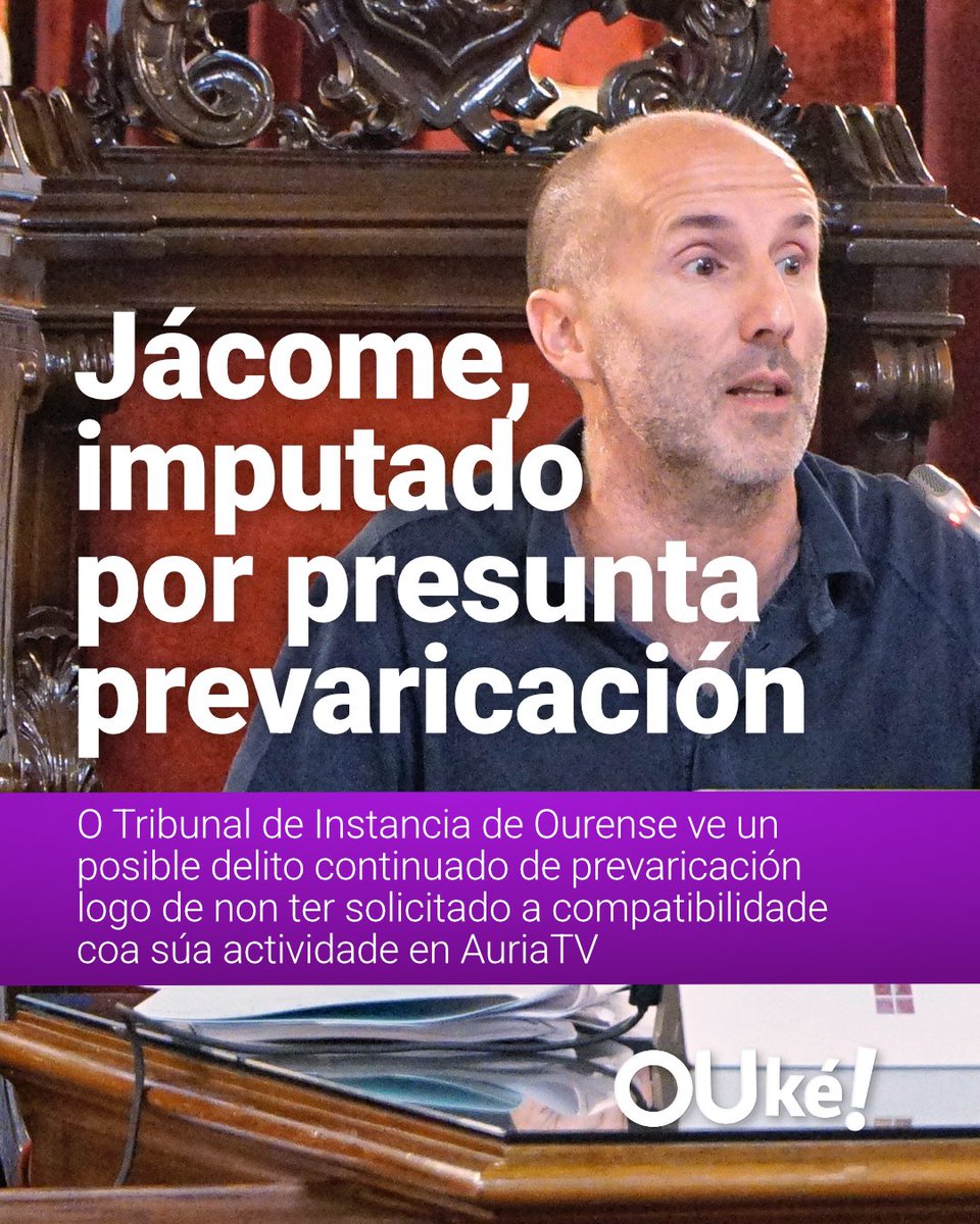 Ouke_gal's tweet photo. 🔴 Imputado o alcalde de Ourense, Gonzalo Pérez Jácome, por un presunto delito continuado de prevaricación. 

O xuíz considera que existen indicios suficientes ao non solicitar a compatibilidade entre o seu cargo de dedicación exclusiva e a súa dirección en Auria TV. https://t.co/kMbxSQDYnL