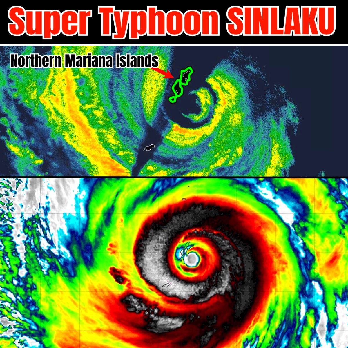 Super Typhoon Sinlaku nearing the Northern Mariana Islands currently ...