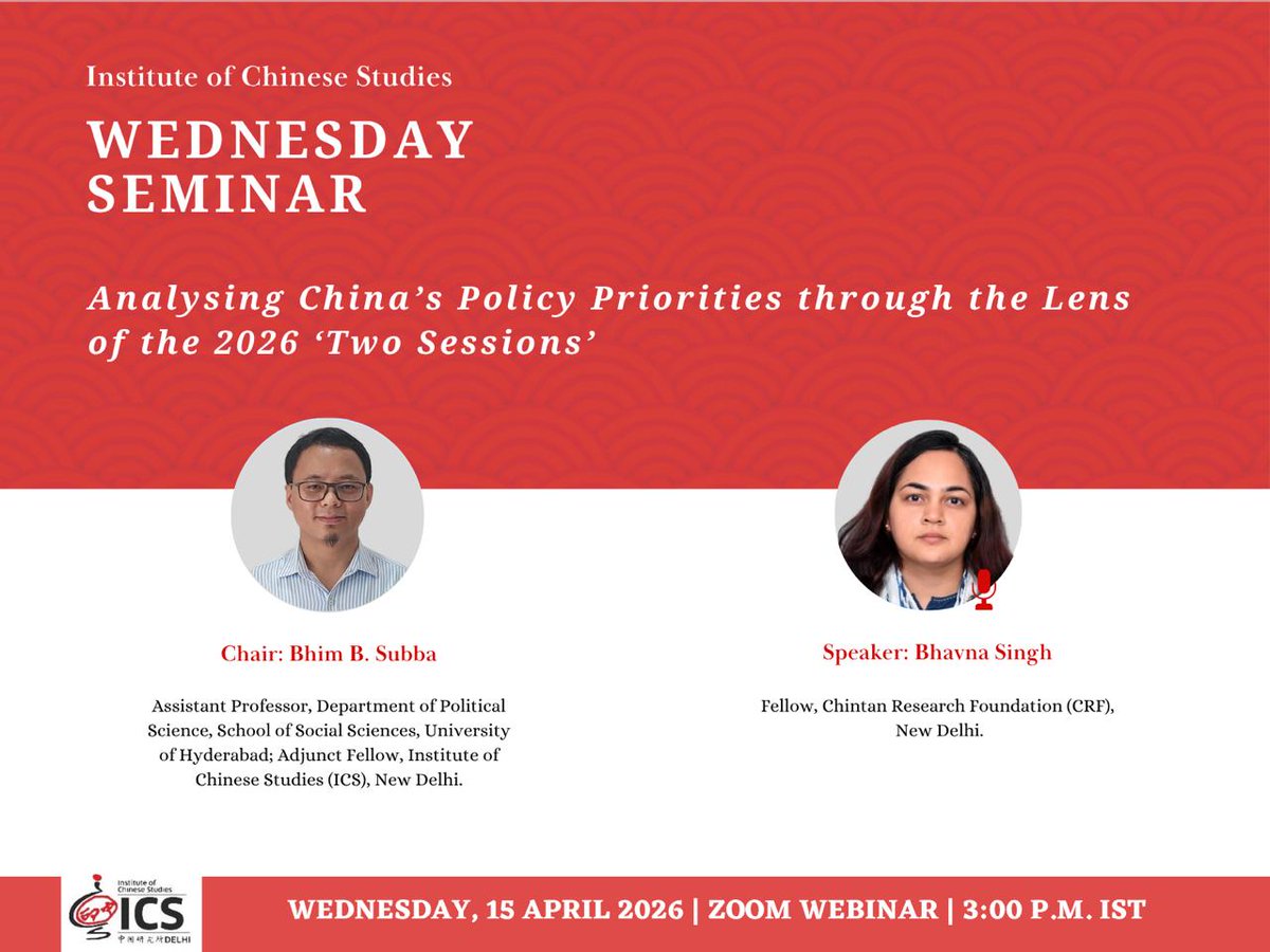 ics_delhi's tweet photo. #ICS_WednesdaySeminar
Happening in an hour!

"Analysing China's Policy Priorities through the Lens of the 2026 'Two Sessions'"

Speaker: Dr. Bhavna Singh
Chair: @bhimeas
15 April 2026 @ 3PM IST

Reg: https://t.co/IVZ26km4Nw
YT: https://t.co/ut5VjxHx10 https://t.co/jgNJr2moW7