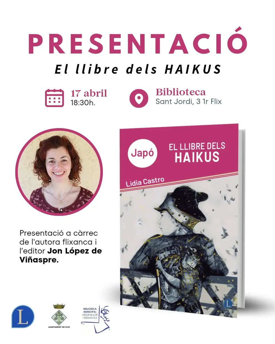 📚 Flix acull la presentació de El llibre dels haikus de la flixanca Lídia Castro

Un viatge al Japó a través dels 50 haikus més destacats, amb història, mitologia i curiositats fascinants de la poesia japonesa.

Us hi esperem!