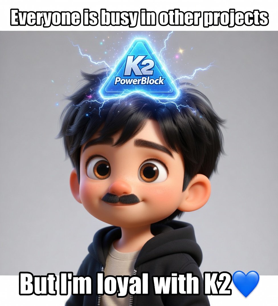 0xHammad_'s tweet photo. Everyone is busy jumping to other projects...
But I'm staying loyal with K2 PowerBlock ๐
Real ones know where the real value is.
Who's with me? ๐
@K2PowerBlock #LoyalToK2 #Cryptotainment https://t.co/McJ9SFaOvQ