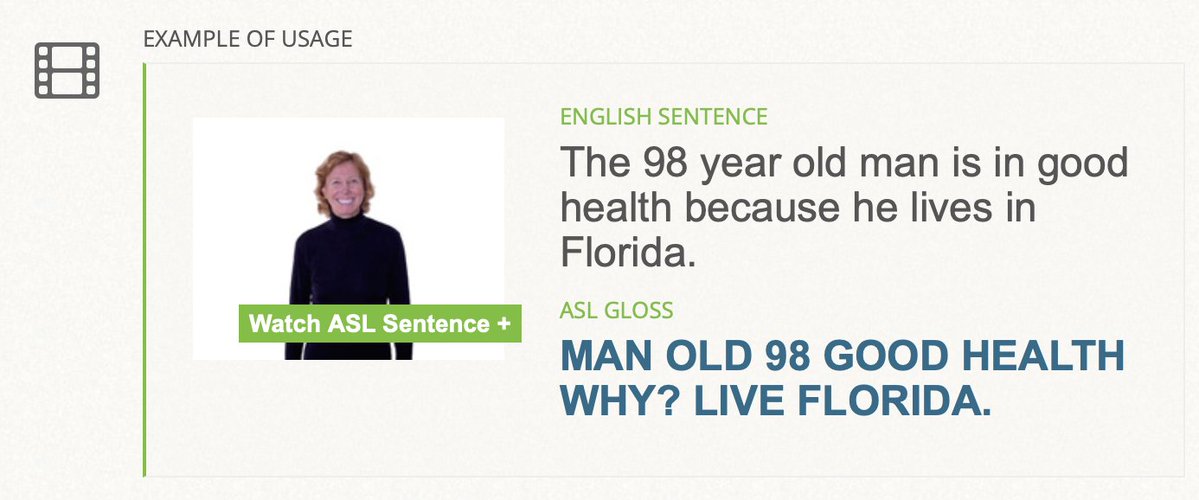 SigningSavvy's tweet image. Today’s example #ASL gloss is an example of using the sign of the day (HEALTH) in context. See it signed at signingsavvy.com/sotd

English Sentence: The 98 year old man is in good health because he lives in Florida.
ASL Gloss: MAN OLD 98 GOOD HEALTH WHY? LIVE FLORIDA.