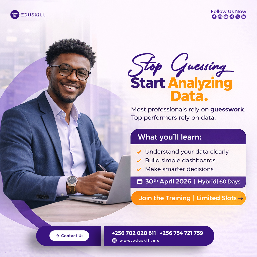 Eduskill_ug's tweet photo. Stop guessing, start analyzing! 🚀 Top performers rely on data, not guesswork.

Join our Data Analytics Training:
✔️ Understand your data
✔️ Build dashboards
✔️ Make smarter decisions

Starts 30th April 2026 | Hybrid | 60 days.  
Limited slots!  
#DataAnalytics #EduskillUganda https://t.co/8dZdC46sE7