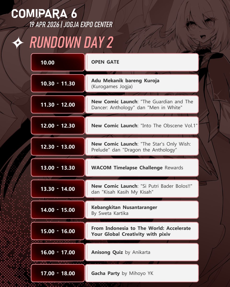 comipara_id's tweet image. [RUNDOWN DAY 1 &amp;amp; DAY 2]
Naaah, yang teman-teman tunggu sudah tiba nih! Berikut adalah rundown Comipara 6 untuk Day 1 dan Day 2!
◝(˶˃ ᵕ ˂˶) ◜🎉

Sampai ketemu di venue ✨

Comipara 6
18-19 April 2026
Jogja Expo Center

"Connect your passion!"

#comipara
#comicparadise