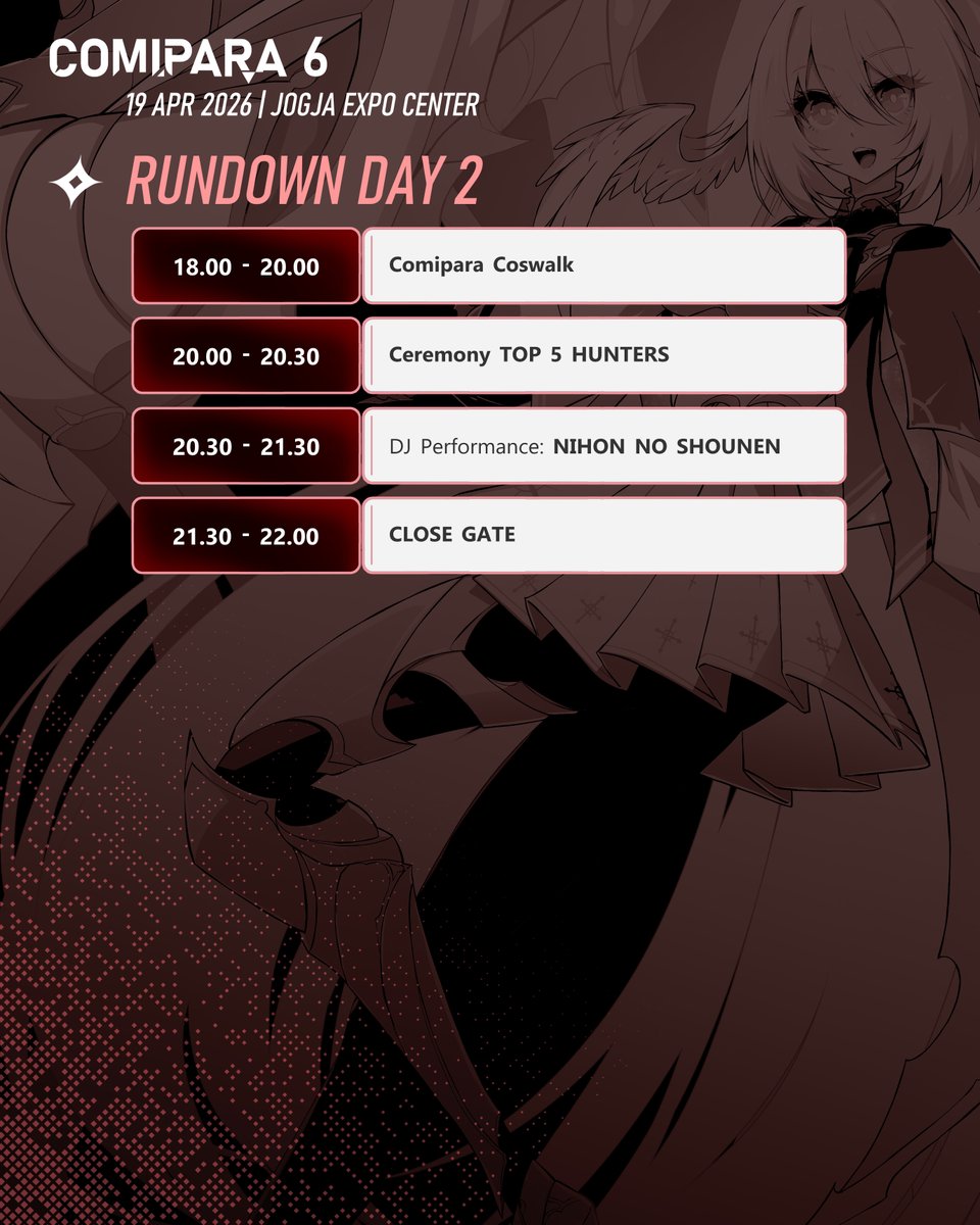 comipara_id's tweet image. [RUNDOWN DAY 1 &amp;amp; DAY 2]
Naaah, yang teman-teman tunggu sudah tiba nih! Berikut adalah rundown Comipara 6 untuk Day 1 dan Day 2!
◝(˶˃ ᵕ ˂˶) ◜🎉

Sampai ketemu di venue ✨

Comipara 6
18-19 April 2026
Jogja Expo Center

"Connect your passion!"

#comipara
#comicparadise