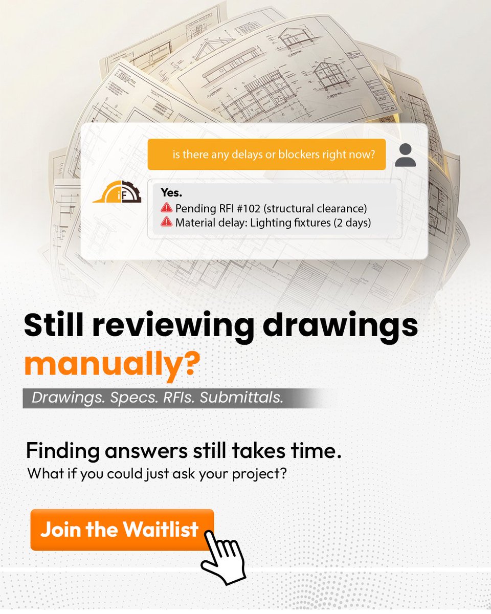 🏗️ Still digging through drawings, RFIs, and submittals for answers?

While you’re searching… your project is slowing down.
What if you could just ask your project?

🚀 Skip the chase. Get instant clarity.

👉 Join the waitlist today.
|ifieldsmart.ai