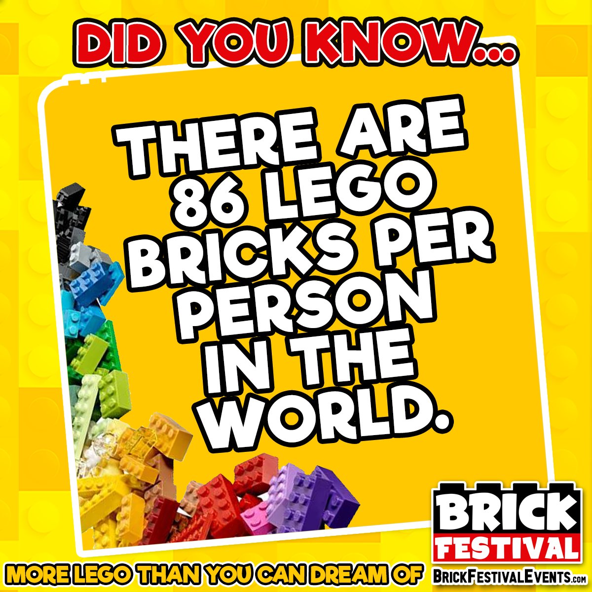 brick_festival's tweet image. Fun LEGO Fact for you all!

Did you know... There are 86 LEGO bricks for every person on Earth. That is a LOT of bricks!

How many LEGO bricks do you have in your collection?

#legofun #legofan #bricks #loosebricks #legobricks #legofacts #legofunfact #brickfestival
