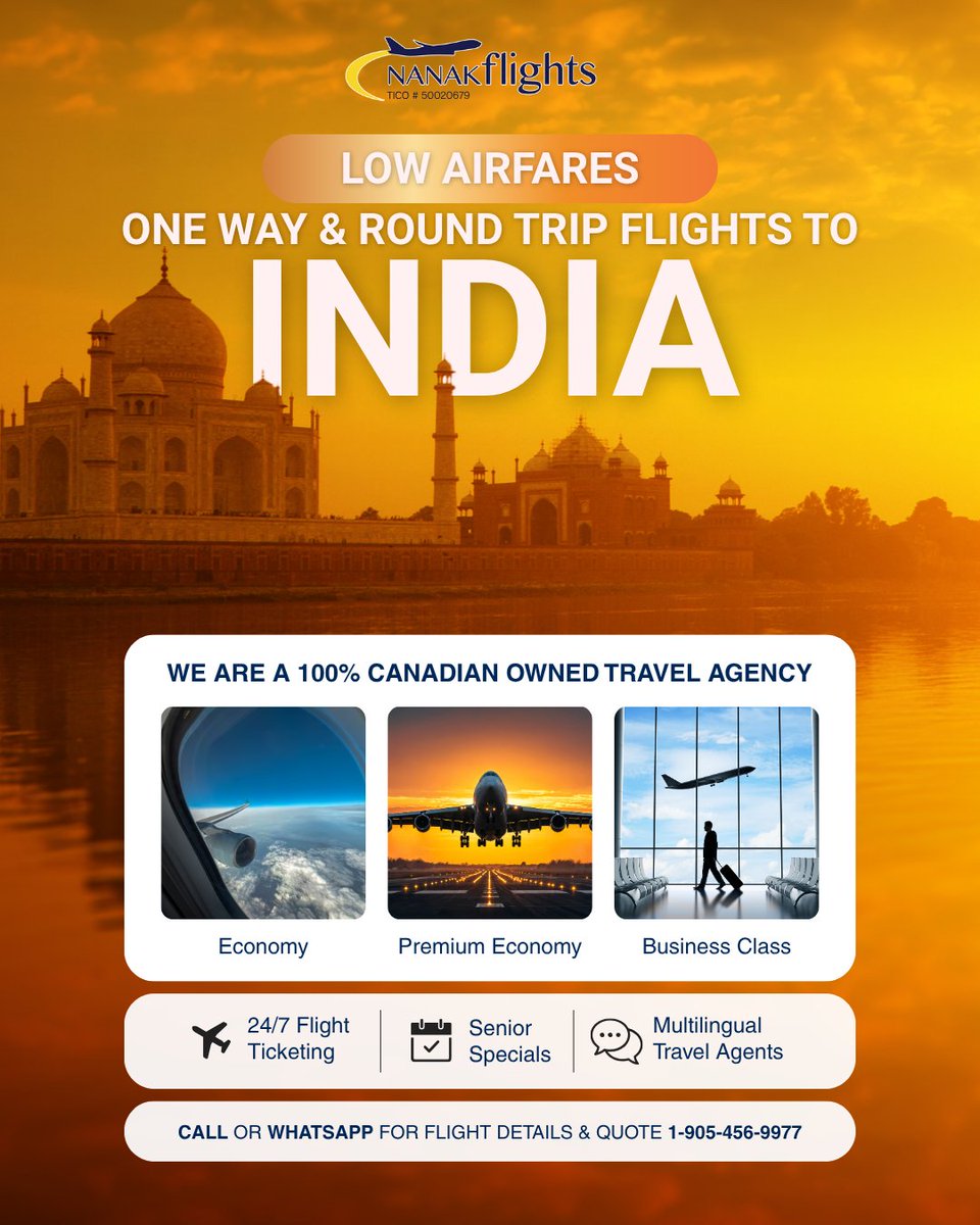 Nanakflights's tweet photo. Looking for a flight to India? ✈️ Contact Nanak Flights forw one-way and round-trip fares to India.

Choose the travel style that fits you:
Economy • Premium Economy • Business Class

✅ 24/7 flight ticketing
✅ Senior specials
✅ Multilingual travel agents https://t.co/I0pROxO0cA