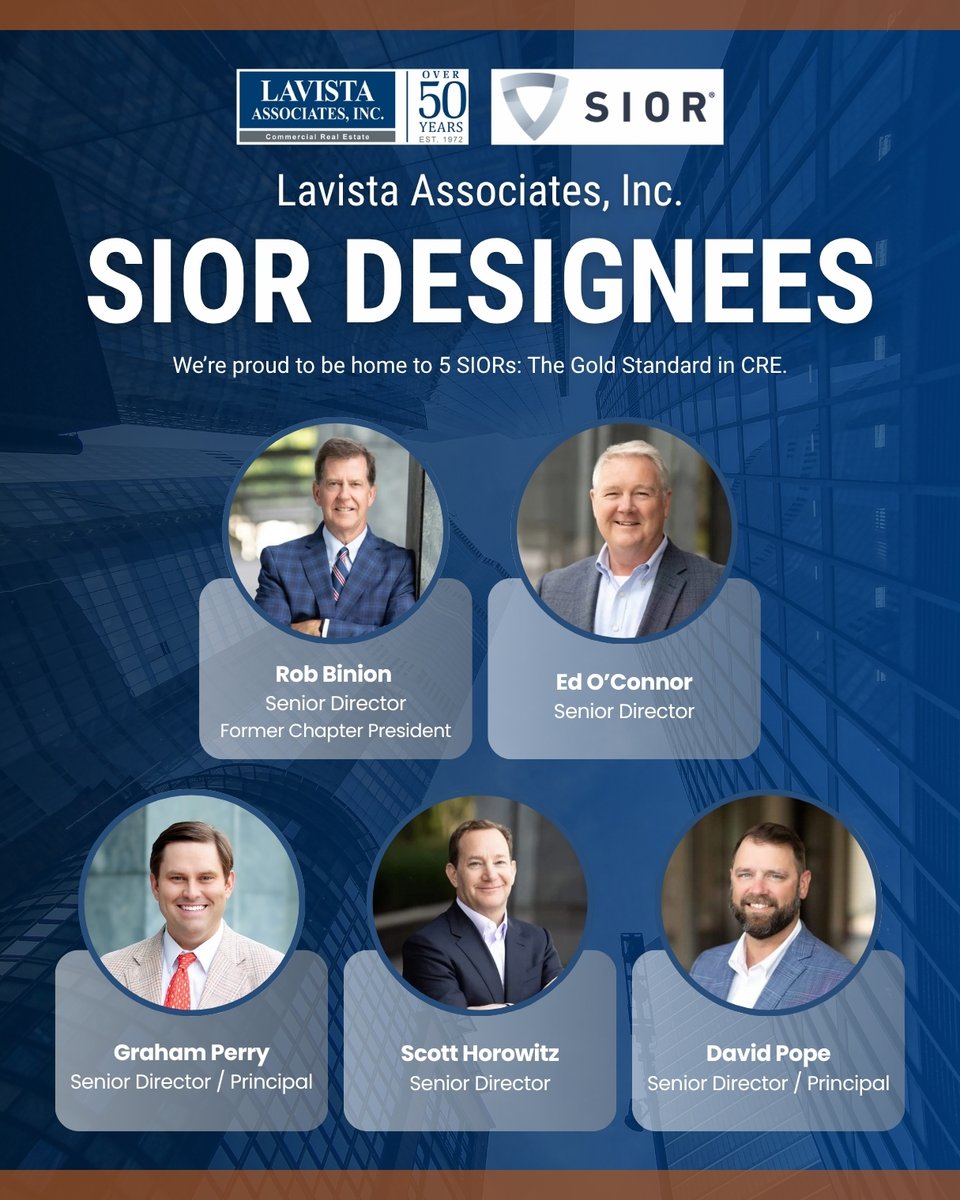 Lavista Associates Inc. is proud to announce we now have 5 SIOR Georgia Chapter members on our team! 🏆

The SIOR (Society of Industrial and Office Realtors) designation is the "Gold Standard" in commercial real estate—representing the highest levels of production, experience,