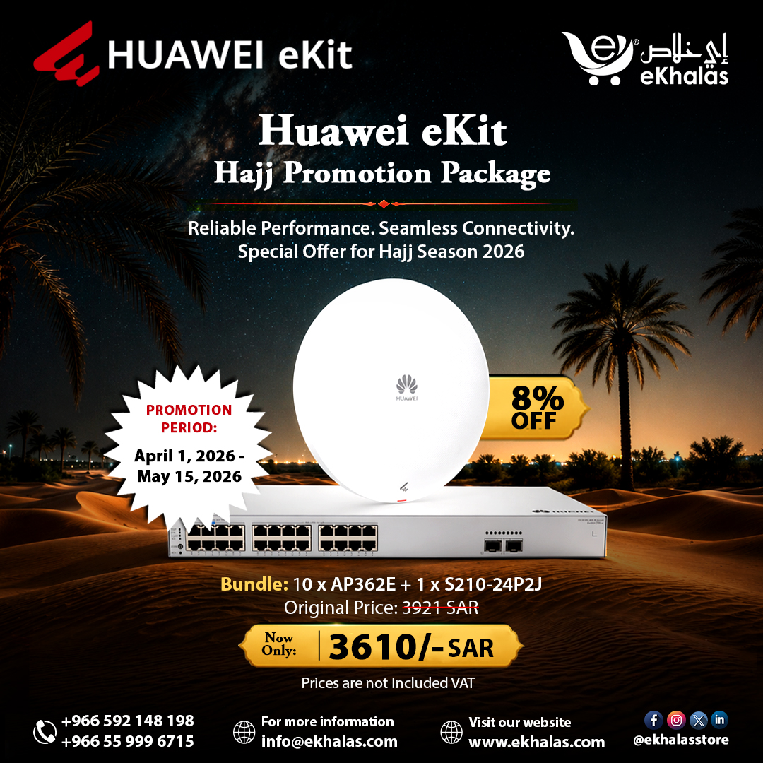 Upgrade your network performance this Hajj season with the Huawei eKit Promotion Package.

#Huawei #HuaweiEkit #HuaweiNetworking #NetworkSolutions #WirelessSolutions #AccessPoints #EnterpriseNetworking #ICTSolutions #StructuredCabling #NetworkInfrastructure #SmartConnectivity