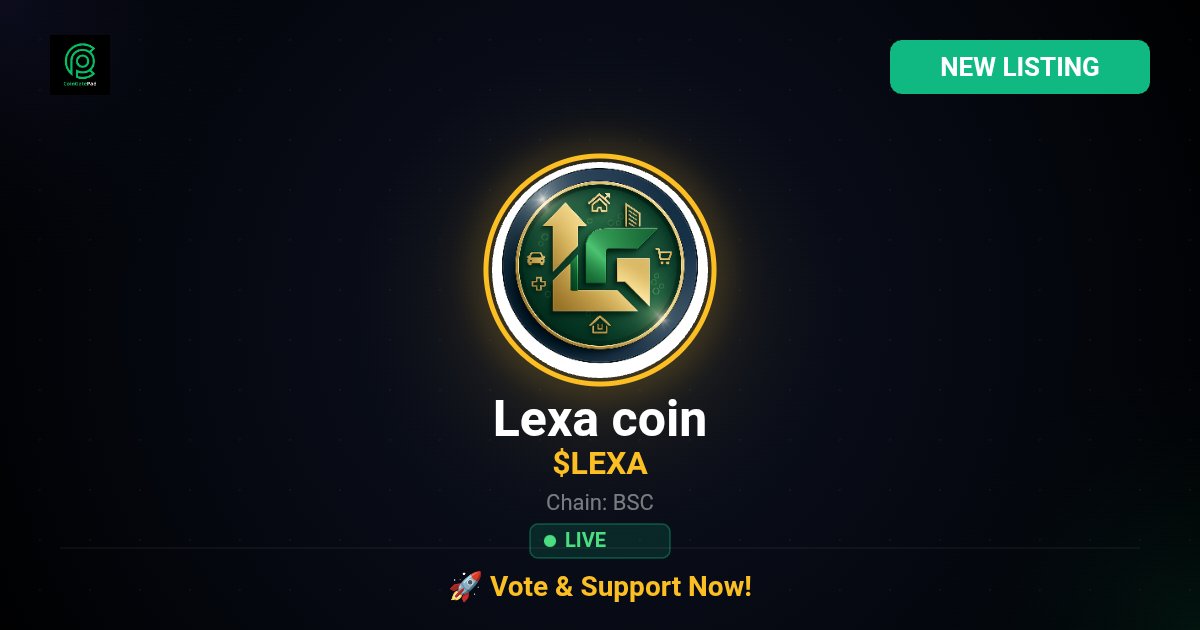 🚀 NEW PROJECT LISTED
$Lexa is now live on CoinGatePad!

🔹 Chain: BSC
🔹 Category: Artificial Intelligence
🔹 Status: Live

Support &amp; vote here 👇
coingatepad.com/coin/lexa-coin

#NewListing #BSC #altcoin #CoinGatePad