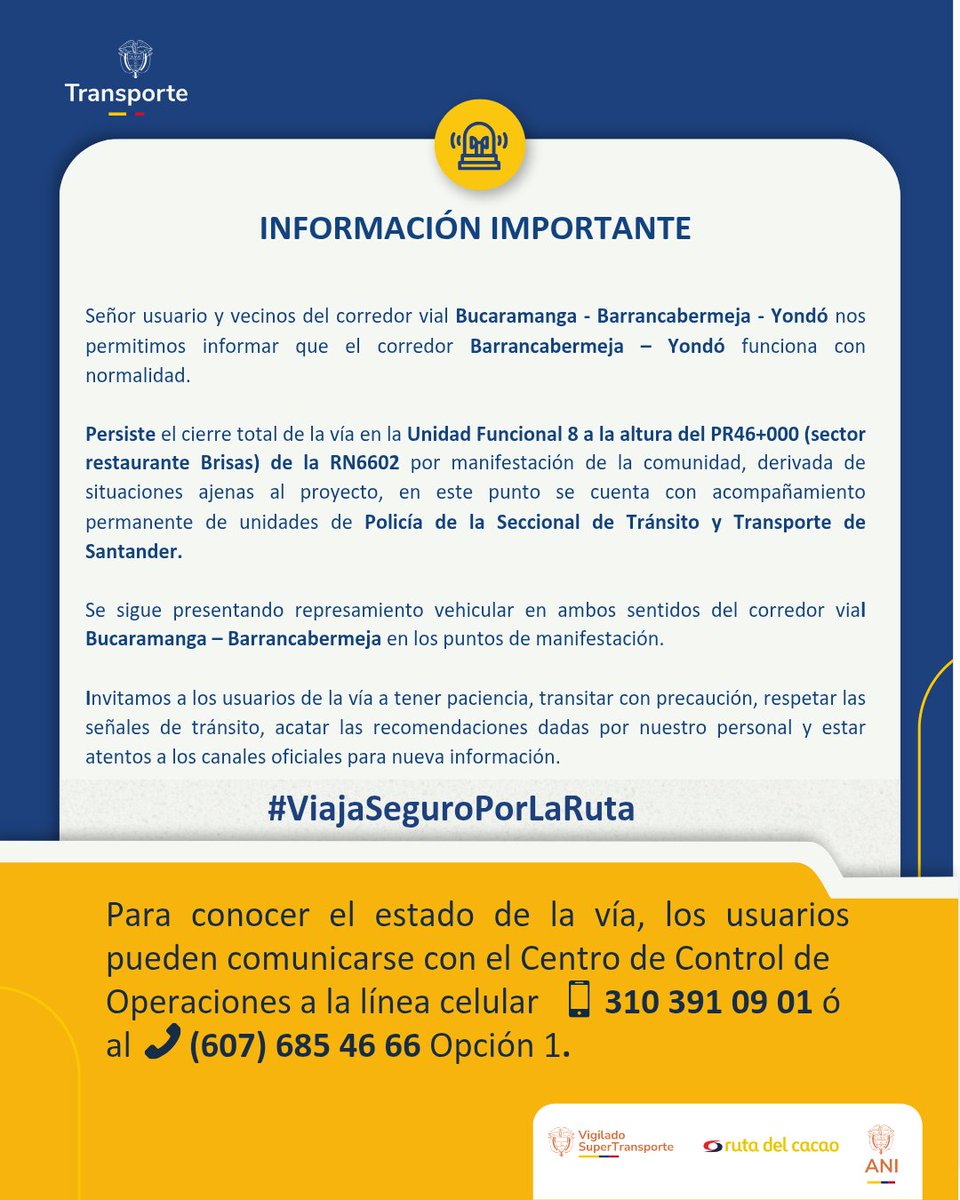Persiste el cierre total y represamiento vehicular, contamos con acompañamiento permanente de
<a href="/TransitoPolicia/">Dirección de Tránsito y Transporte</a> #EstadoDeLaRuta 🚨 Señor Usuario del corredor vial Bucaramanga - Barrancabermeja - Yondó, tenga en cuenta esta información📷

<a href="/ANI_Colombia/">Agencia Nacional de Infraestructura</a>
<a href="/MinTransporteCo/">MinTransporte</a>